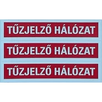 "Tûzjelzõ hálózat" matrica (A4 lap/cs)